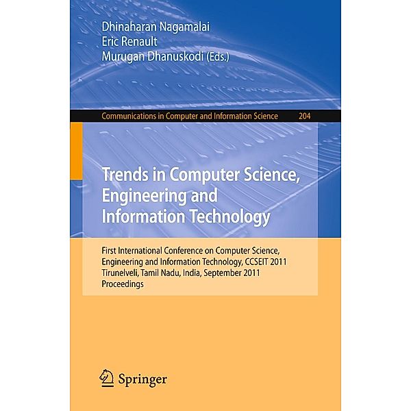 Trends in Computer Science, Engineering and Information Technology / Communications in Computer and Information Science Bd.204