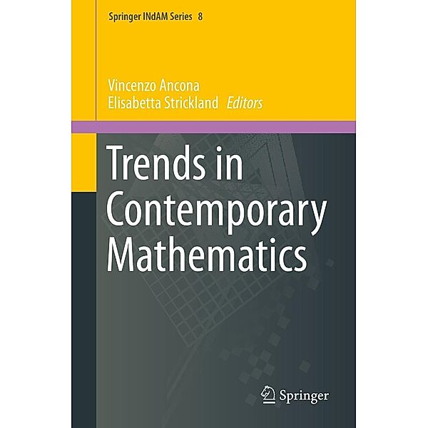 Trends in Contemporary Mathematics / Springer INdAM Series Bd.8