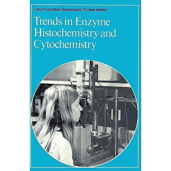 Trends in Enzyme Histochemistry and Cytochemistry / Novartis Foundation Symposium