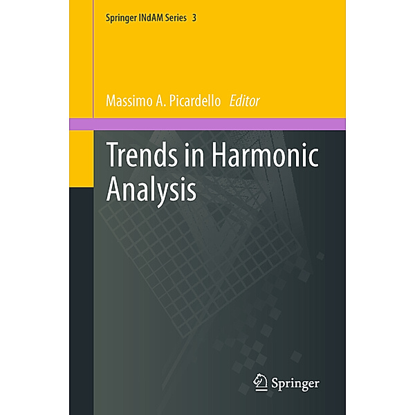 Trends in Harmonic Analysis