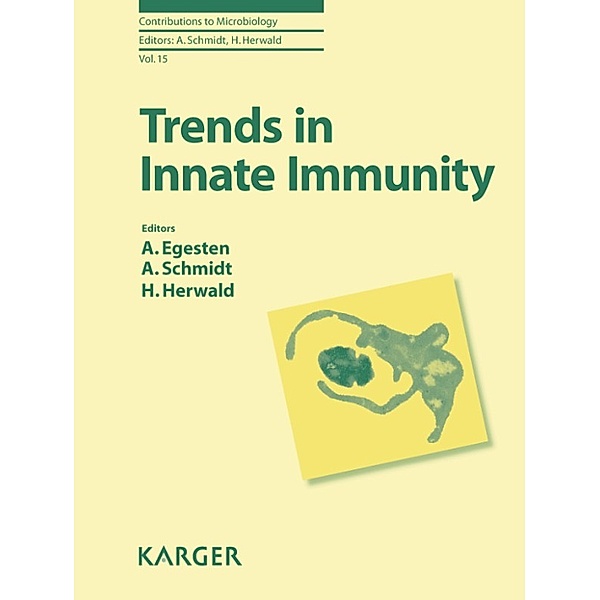 Trends in Innate Immunity, A. Schmidt, H. Herwald