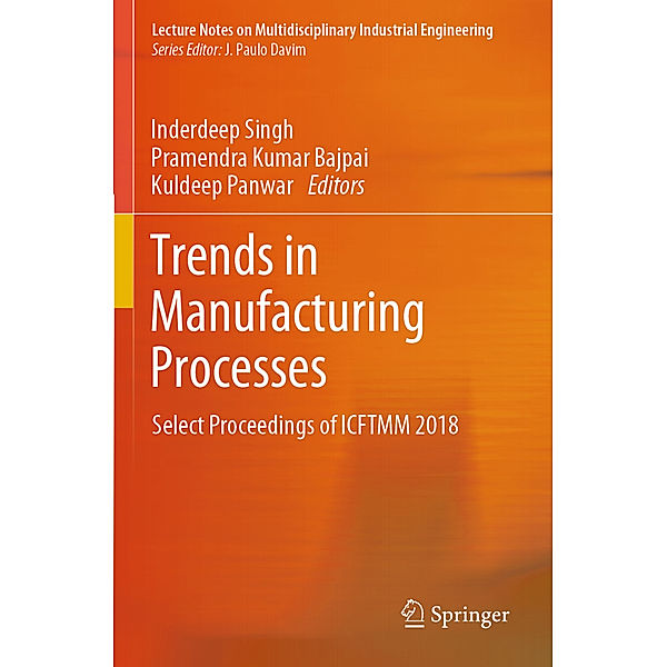 Trends in Manufacturing Processes