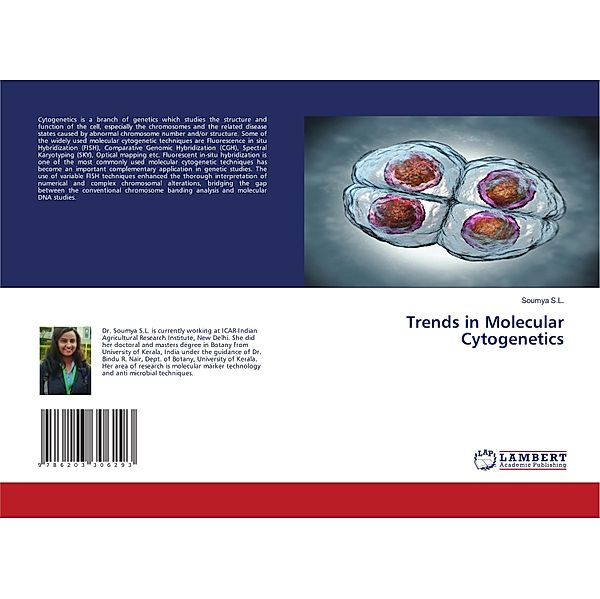 Trends in Molecular Cytogenetics, Soumya S.L.