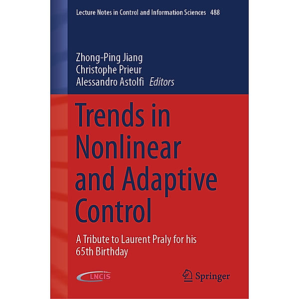 Trends in Nonlinear and Adaptive Control