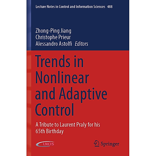 Trends in Nonlinear and Adaptive Control