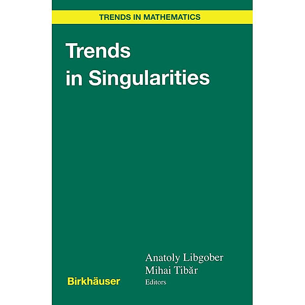 Trends in Singularities