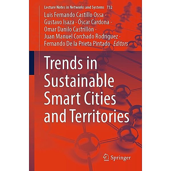 Trends in Sustainable Smart Cities and Territories / Lecture Notes in Networks and Systems Bd.732