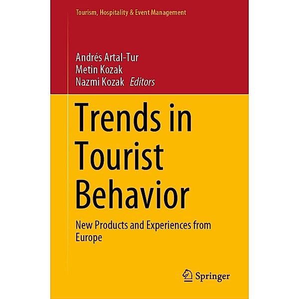 Trends in Tourist Behavior / Tourism, Hospitality & Event Management