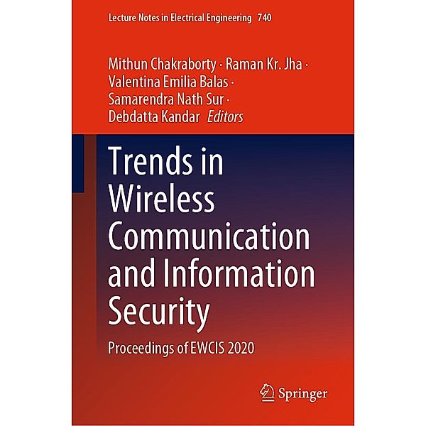 Trends in Wireless Communication and Information Security / Lecture Notes in Electrical Engineering Bd.740