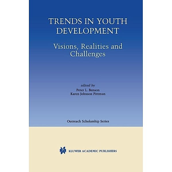 Trends in Youth Development / International Series in Outreach Scholarship Bd.6