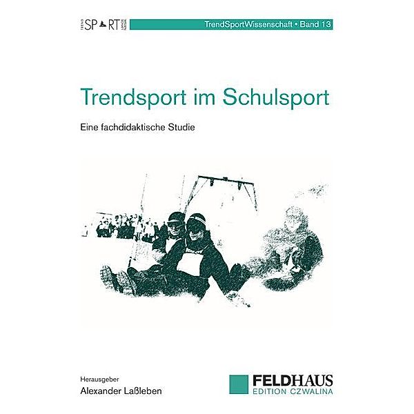 Trendsport im Schulsport, Alexander Lassleben