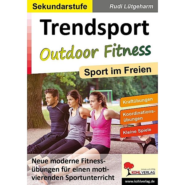 Trendsport Outdoor Fitness, Rudi Lütgeharm