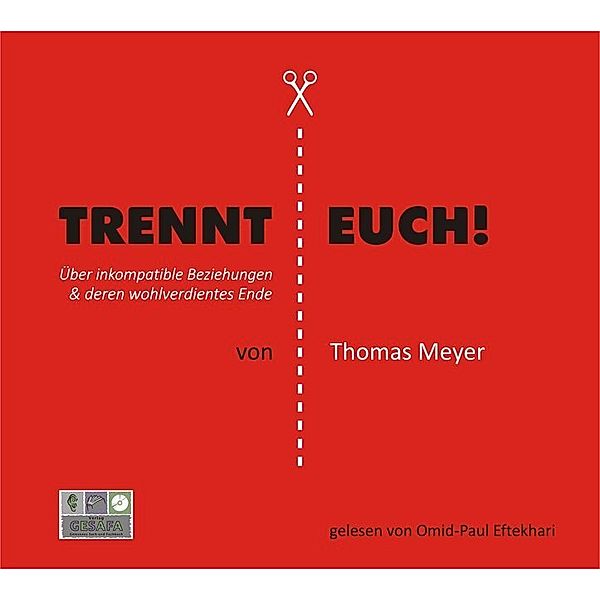 Trennt Euch!,1 MP3-CD, Thomas Meyer
