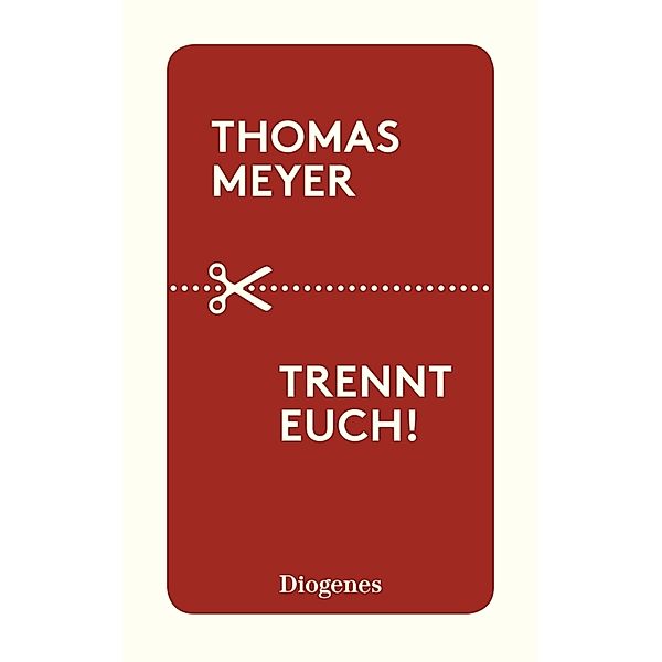 Trennt euch!, Thomas Meyer