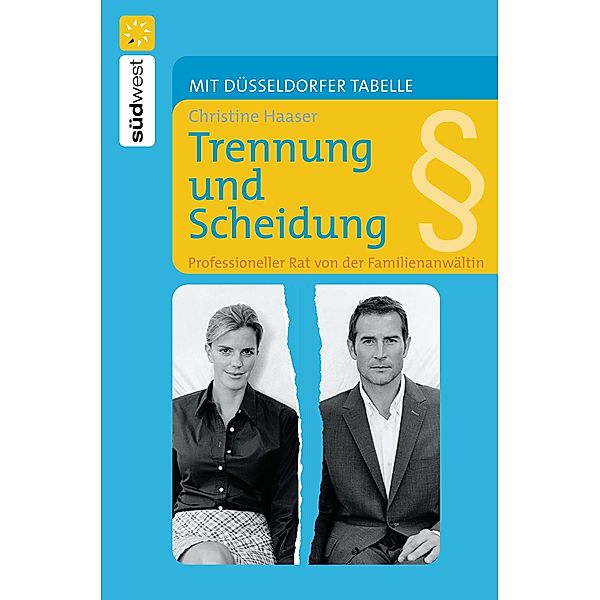 Trennung und Scheidung, Christine Haaser