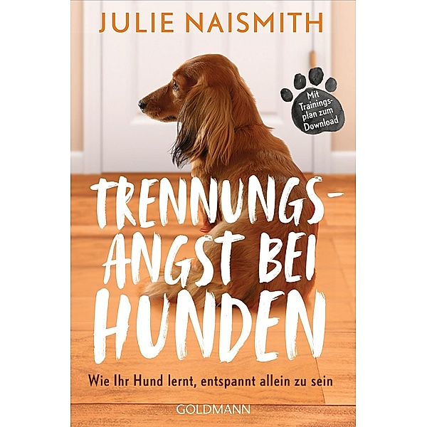 Trennungsangst bei Hunden, Julie Naismith