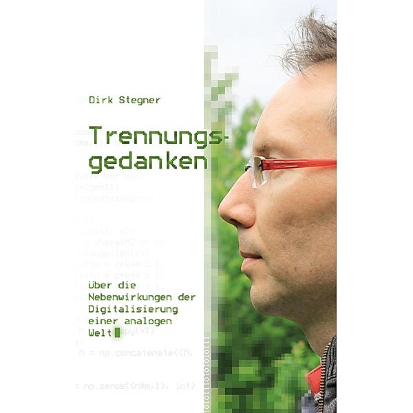 Trennungsgedanken, Dirk Stegner