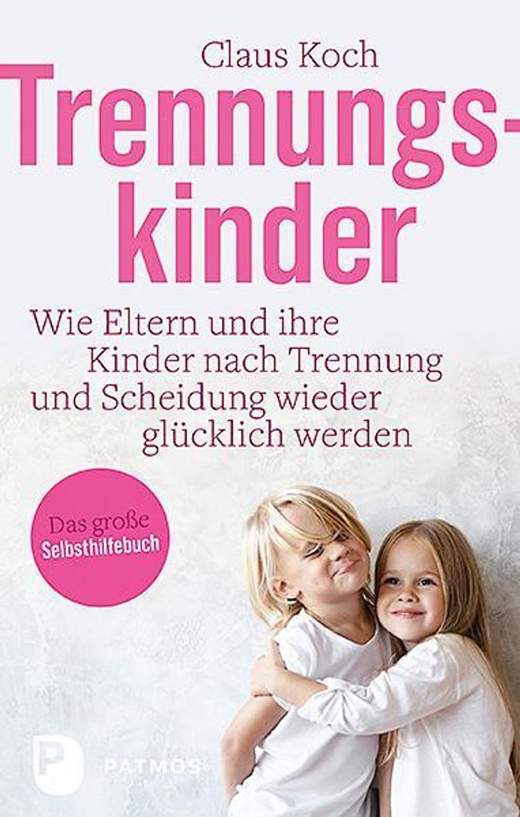 Trennungskinder Buch von Claus Koch versandkostenfrei bei Weltbild.de