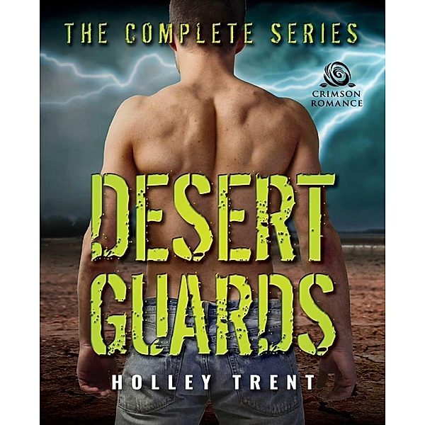Trent, H: Desert Guards, Holley Trent