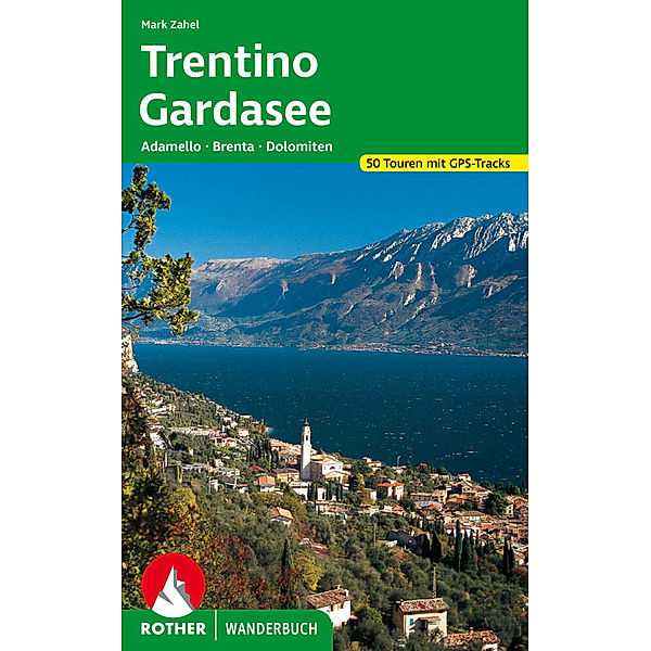 Trentino - Gardasee, Mark Zahel
