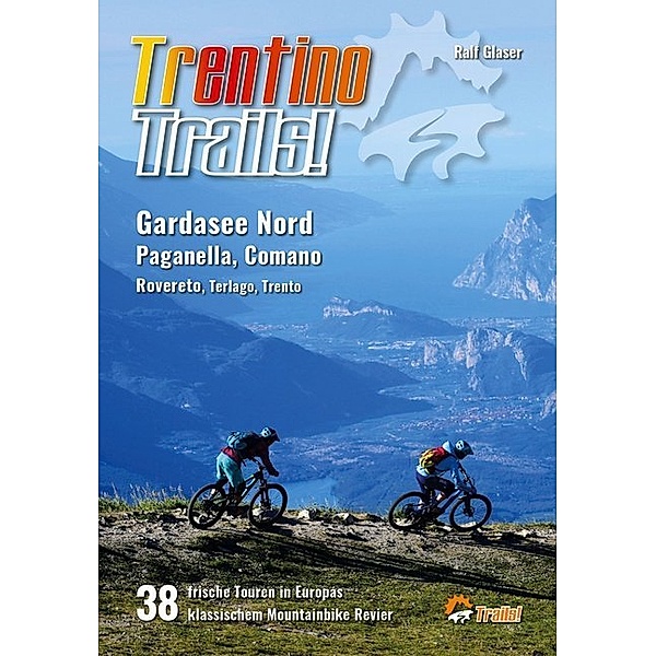 Trentino Trails!, Ralf Glaser
