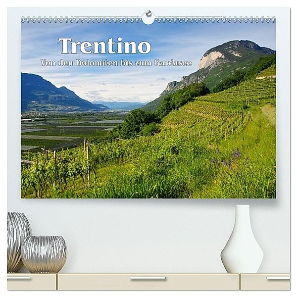 Trentino - Von den Dolomiten bis zum Gardasee (hochwertiger Premium Wandkalender 2024 DIN A2 quer), Kunstdruck in Hochglanz, LianeM