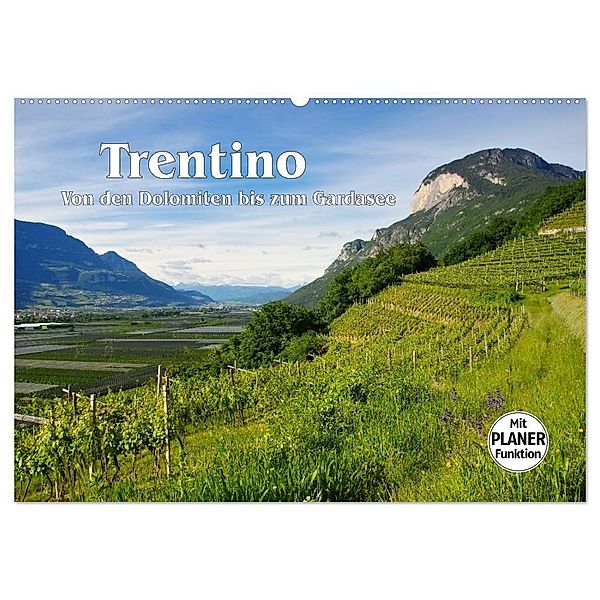 Trentino - Von den Dolomiten bis zum Gardasee (Wandkalender 2024 DIN A2 quer), CALVENDO Monatskalender, LianeM