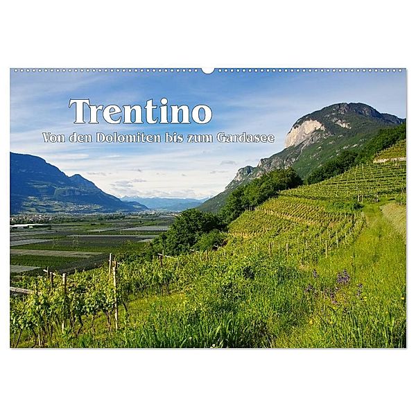 Trentino - Von den Dolomiten bis zum Gardasee (Wandkalender 2025 DIN A2 quer), CALVENDO Monatskalender, Calvendo, LianeM