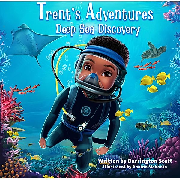 Trent's Adventures: Deep Sea Discovery, Barrington Scott