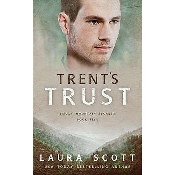Trent's Trust / Laura Iding, Laura Scott