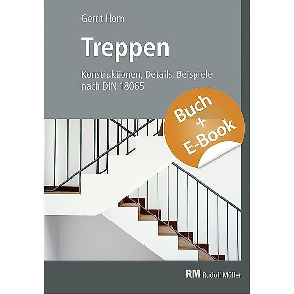 Treppen - mit E-Book (PDF), m. 1 Buch, m. 1 E-Book, Gerrit Horn