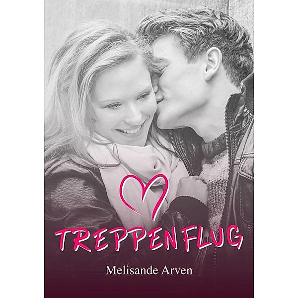 Treppenflug, Melisande Arven