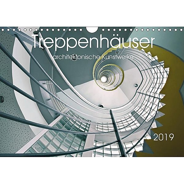 Treppenhäuser architektonische Kunstwerke (Wandkalender 2019 DIN A4 quer), Thomas Will