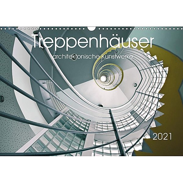 Treppenhäuser architektonische Kunstwerke (Wandkalender 2021 DIN A3 quer), Thomas Will