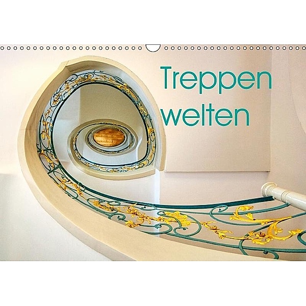Treppenwelten (Wandkalender 2017 DIN A3 quer), Anne Seltmann