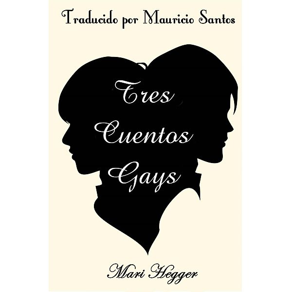 Tres cuentos gays, Mari Hegger