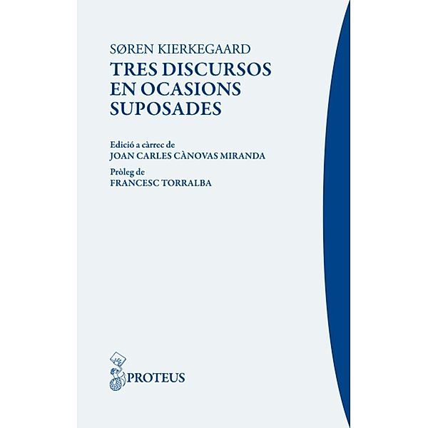 Tres discursos en ocasions suposades, Søren Kierkegaard