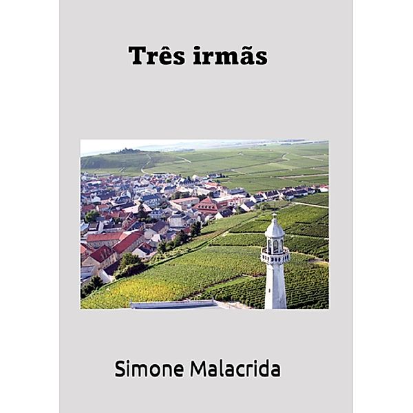 Três irmãs, Simone Malacrida