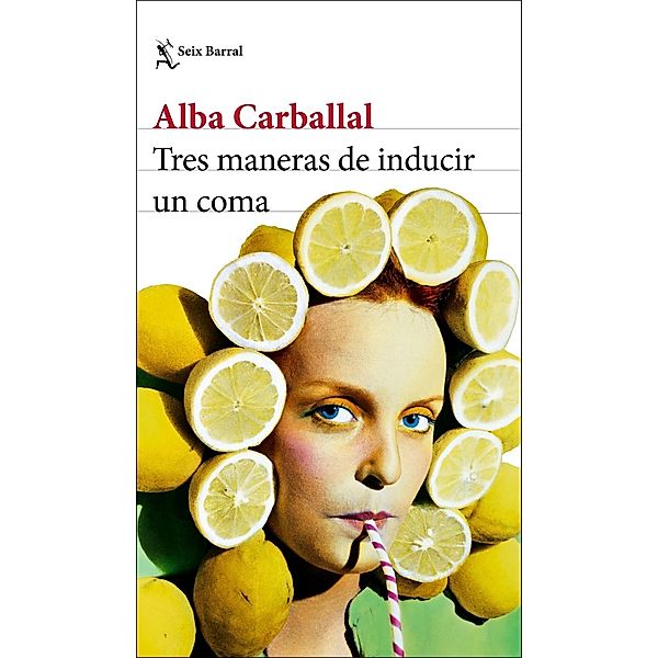 Tres maneras de inducir un coma, Alba Carballal