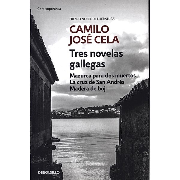 Tres novelas gallegas, Camilo Jose Cela