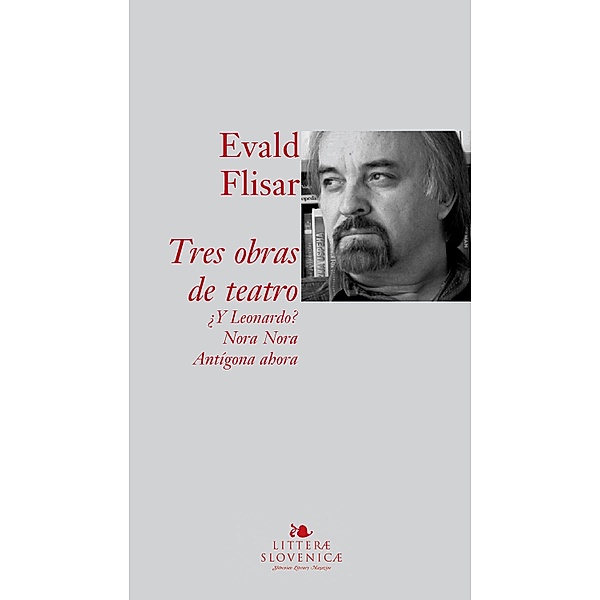 Tres obras de teatro, Evald Flisar