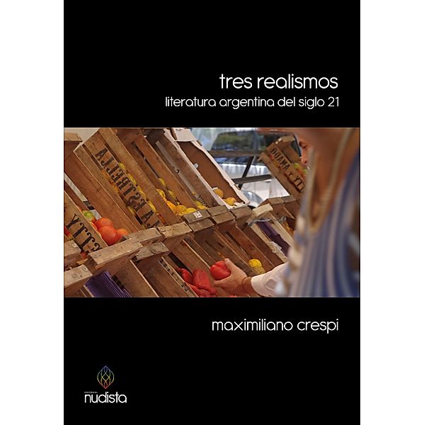 Tres realismos, Maximiliano Crespi