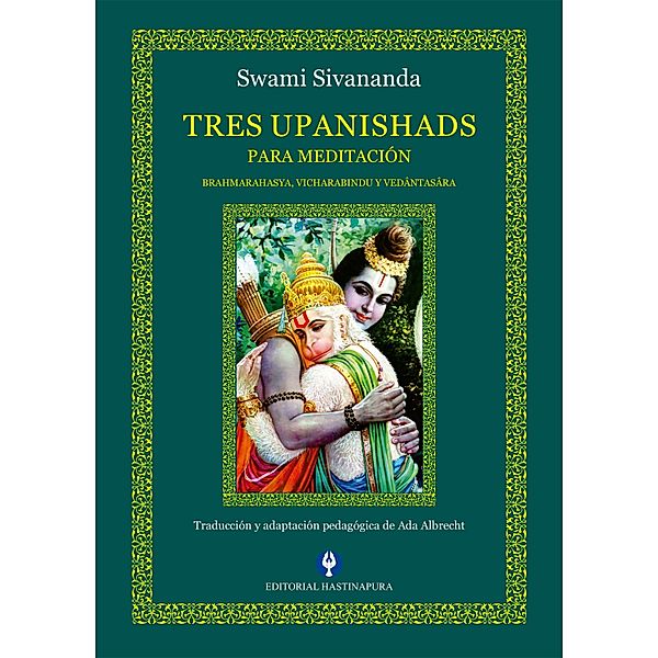 Tres Upanishads para Meditación, Swami Sivananda