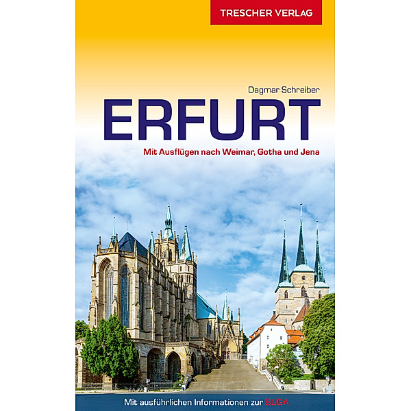 Trescher-Reiseführer / Erfurt, Dagmar Schreiber