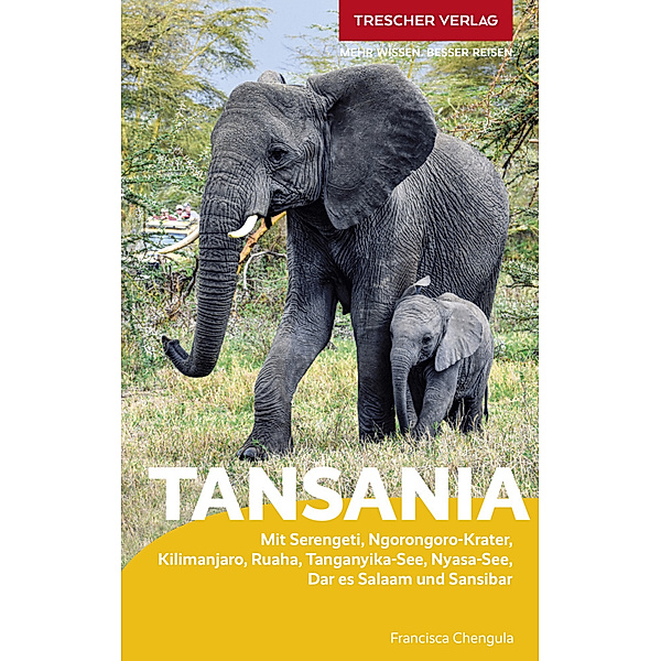 TRESCHER Reiseführer Tansania, Francisca Chengula