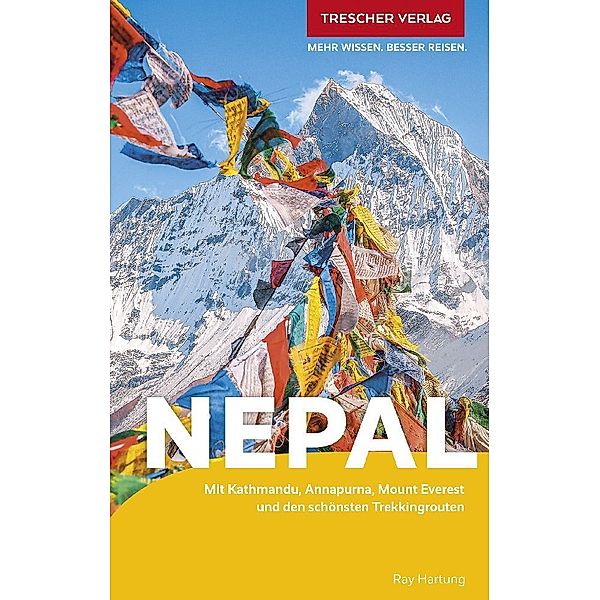 Trescher-Reiseführer / TRESCHER Reiseführer Nepal, Ray Hartung