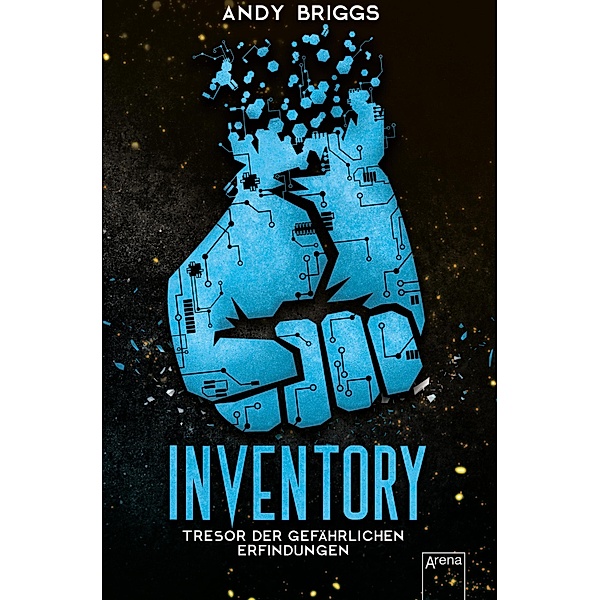 Tresor der gefährlichen Erfindungen / Inventory Bd.1, Andy Briggs