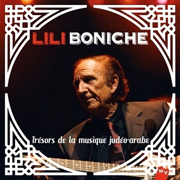 Tresors De La Musique Judeo-Arabe, Lili Boniche