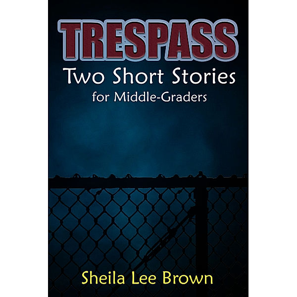 Trespass, Sheila Lee Brown