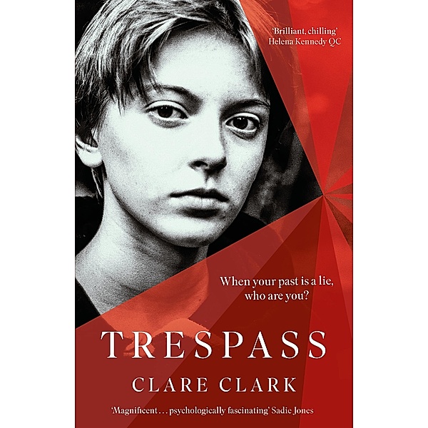 Trespass, Clare Clark